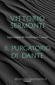 Ebook Il Purgatorio di Dante di Vittorio Sermonti edito da Garzanti