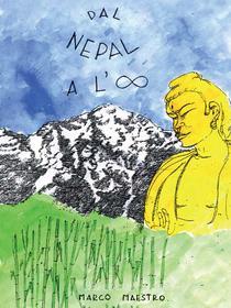 Ebook Dal Nepal all’infinito di Marco Maestro edito da Youcanprint