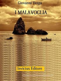 Ebook I Malavoglia di Giovanni Verga edito da Invictus Editore