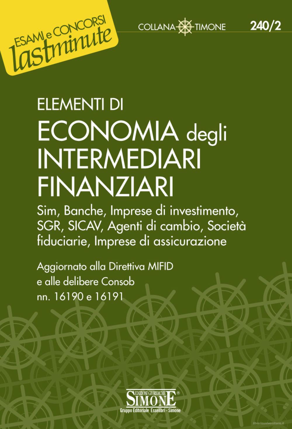 Ebook Elementi di economia degli intermediari finanziari edito da Edizioni Giuridiche Simone