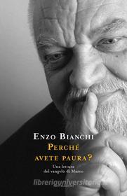 Ebook Perché avete paura? di Bianchi Enzo edito da Mondadori