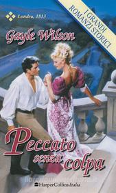 Ebook Peccato senza colpa di Gayle Wilson edito da HarperCollins Italia
