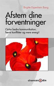 Ebook Afstem dine forventninger di Birgitte Espenhein Bang edito da Books on Demand