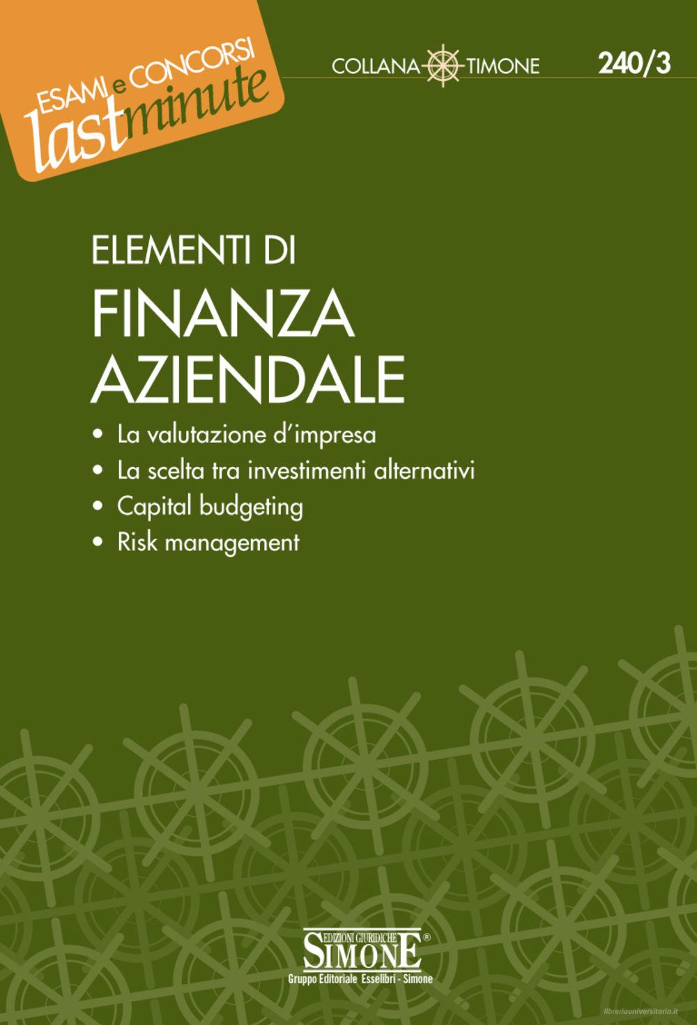 Ebook Elementi di finanza aziendale edito da Edizioni Giuridiche Simone