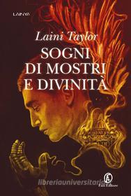 Ebook Sogni di mostri e divinità di Laini Taylor edito da Fazi Editore