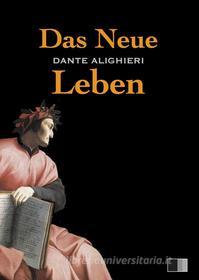 Ebook Das Neue Leben di Dante Alighieri edito da FV Éditions