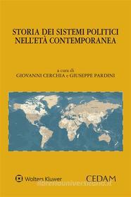 Ebook Storia dei sistemi politici nell&apos;età contemporanea di Giuseppe Pardini edito da Cedam