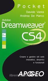Ebook Dreamweaver CS4 di Andrea De Marco, Davide Vasta edito da Apogeo