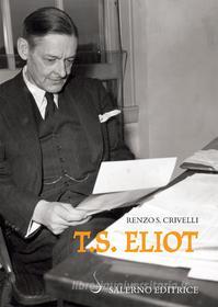 Ebook T.S. Eliot di Renzo S. Crivelli edito da Carocci Editore
