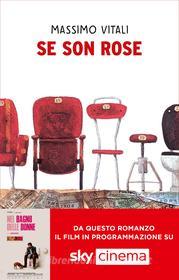 Ebook Se son rose di Vitali Massimo edito da Sperling & Kupfer