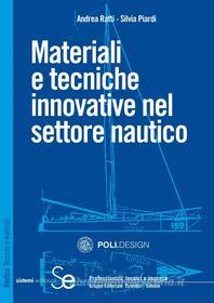 Ebook Materiali e tecniche innovative nel settore nautico edito da Sistemi Editoriali