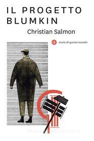 Ebook Il Progetto Blumkin di Christian Salmon edito da Editori Laterza