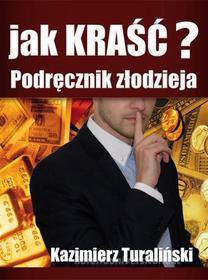 Ebook Jak kra??? di Kazimierz Turali?ski edito da e-bookowo.pl