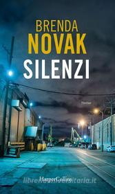 Ebook Silenzi di Brenda Novak edito da HarperCollins Italia