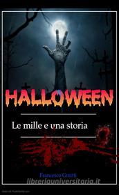 Ebook Halloween di Francesco Gnutti edito da Celtico