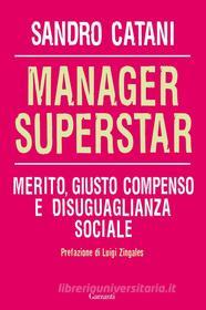 Ebook Manager Superstar di Sandro Catani edito da Garzanti