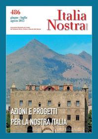 Ebook Italia Nostra 486 giu-ago 2015 di AA. VV. edito da Gangemi Editore