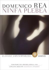 Ebook Ninfa plebea di Rea Domenico edito da Bompiani