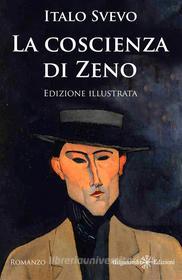 Ebook La coscienza di Zeno di Italo Svevo edito da Gilgamesh Edizioni