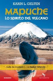 Ebook Mapuche di Karin Lisbeth Gelten edito da Reverdito Editore