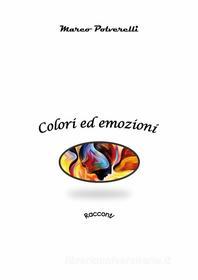 Ebook Colori ed emozioni di Marco Polverelli edito da Youcanprint