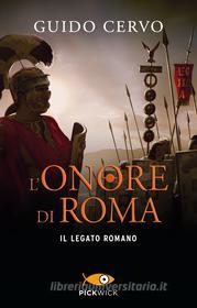 Ebook L'onore di Roma di Cervo Guido edito da Piemme
