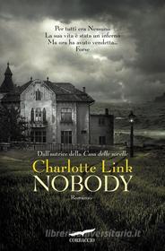 Ebook Nobody di Charlotte Link edito da Corbaccio