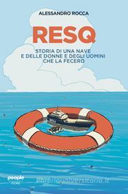 Ebook ResQ di Rocca Alessandro edito da People