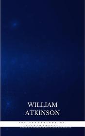 Ebook The Psychology of Salesmanship di William Atkinson edito da Publisher s24148