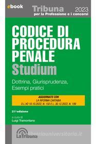 Ebook Codice di procedura penale studium di Luigi Tramontano edito da Casa Editrice La Tribuna