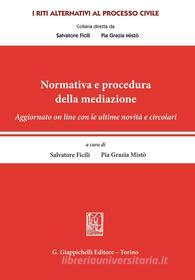 Ebook Normativa e procedura della mediazione di AA.VV. edito da Giappichelli Editore