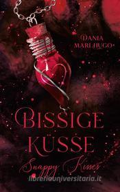 Ebook Bissige Küsse di Dania Mari Hugo edito da Books on Demand