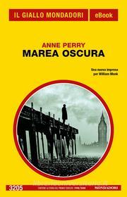 Ebook Marea oscura (Il Giallo Mondadori) di Perry Anne edito da Mondadori