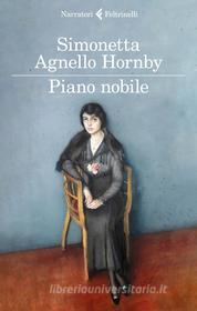 Ebook Piano nobile di Simonetta Agnello Honby edito da Feltrinelli Editore