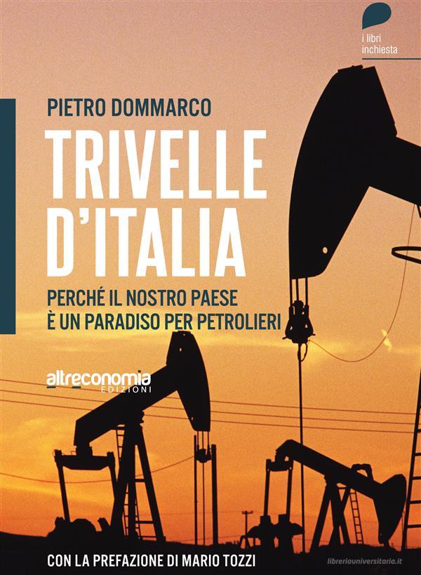Ebook Trivelle d'Italia di Pietro Dommarco edito da Altreconomia