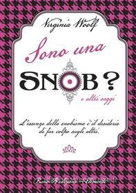 Ebook Sono una snob? di Virginia Woolf edito da Piano B edizioni