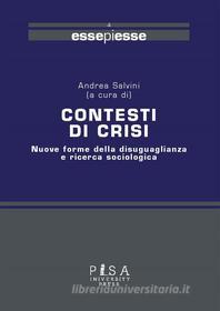 Ebook Contesti di crisi di Andrea Salvini edito da Pisa University Press