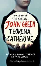 Ebook Teorema Catherine di John Green edito da Rizzoli