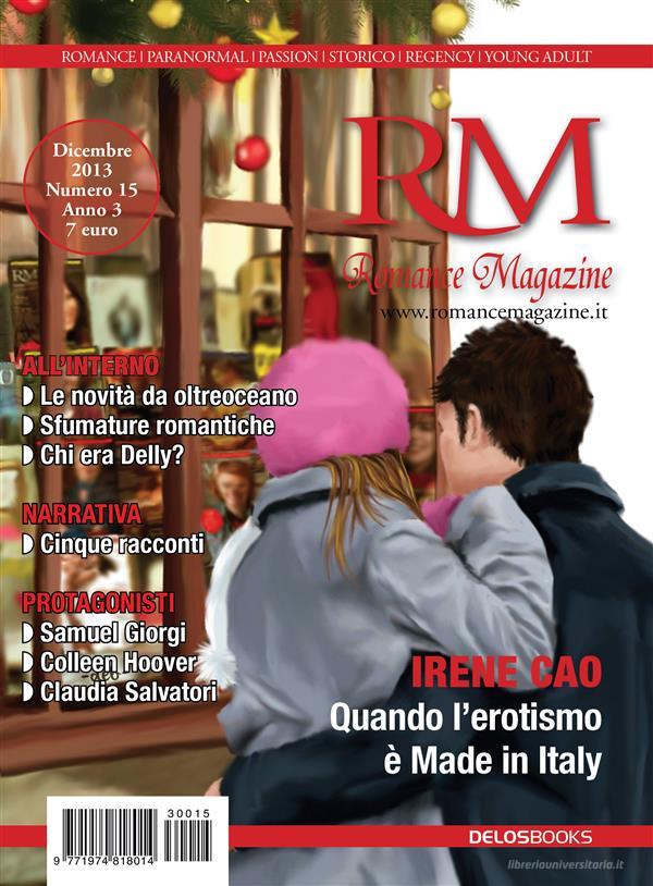 Ebook RM Romance Magazine 15 di Mariangela Camocardi edito da Delos Digital