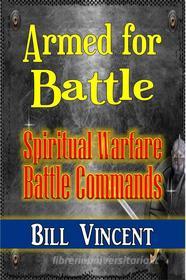 Ebook Armed for Battle di Bill Vincent edito da RWG Publishing