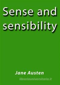 Ebook Sense and Sensibility di Jane Austen edito da Jane Austen