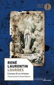 Ebook Lourdes di Laurentin Renè edito da Mondadori