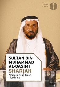 Ebook Sharjah di Sultan bin Muhammad al-qasimi edito da Mondadori