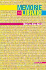 Ebook Memorie di un libraio di Branduani Cesarino edito da Instar Libri