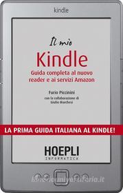 Ebook Il mio kindle di Piccinini Furio edito da Hoepli