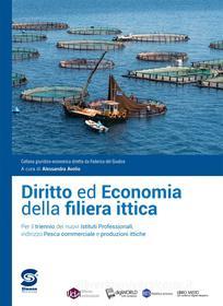 Ebook Diritto ed Economia della filiera ittica di Alessandra Avolio edito da Simone per la scuola