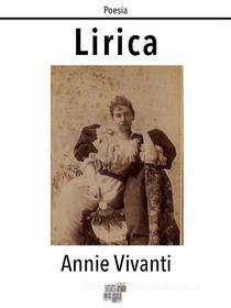 Ebook Lirica di Annie Vivanti edito da KKIEN Publ. Int.
