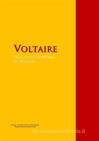 Ebook The Collected Works of Voltaire di Voltaire Voltaire, François-Marie Arouet, Virgil edito da PergamonMedia