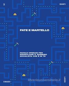 Ebook Fate e martello di VV. AA. edito da Einaudi
