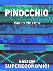 Ebook Pinocchio di Carlo Collodi edito da Scrivere